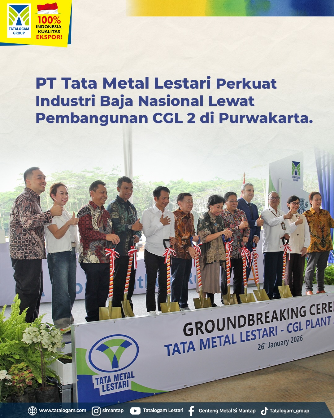 Tata Metal Lestari Breaks Ground on Continuous Galvanizing Line (CGL) 2 in Purwakarta